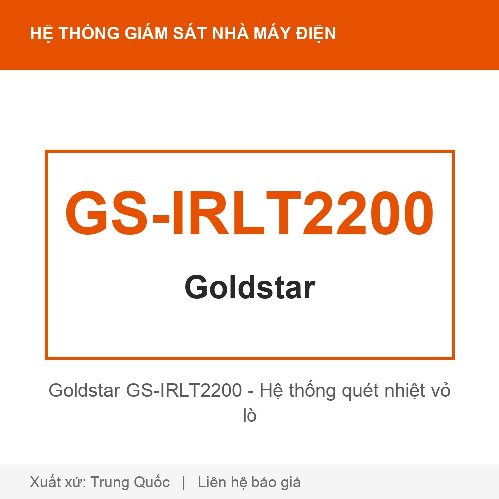 Goldstar GS-IRLT2200 - Hệ thống quét nhiệt vỏ lò