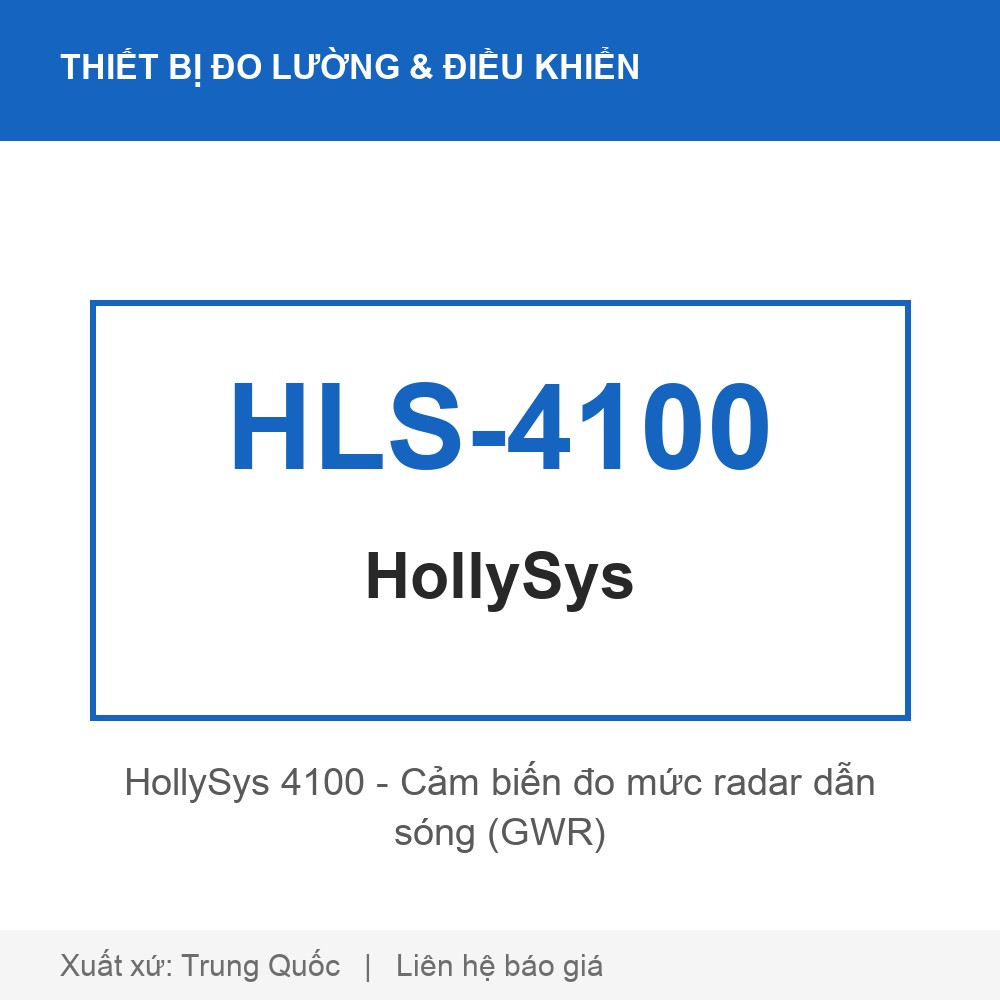 HollySys 4100 - Cảm biến đo mức radar dẫn sóng (GWR)