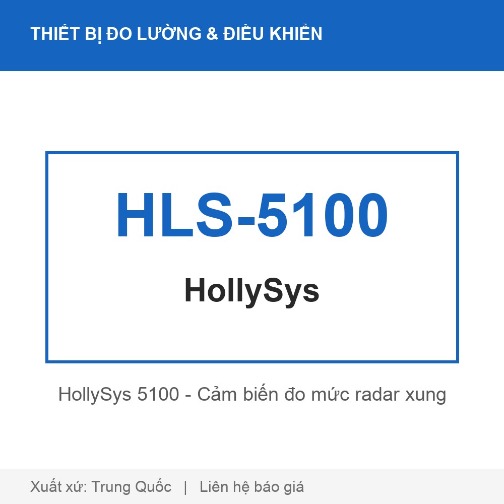 HollySys 5100 - Cảm biến đo mức radar xung