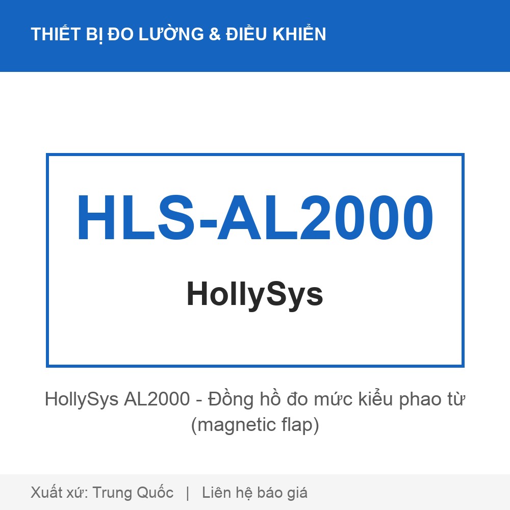 HollySys AL2000 - Đồng hồ đo mức kiểu phao từ (magnetic flap)