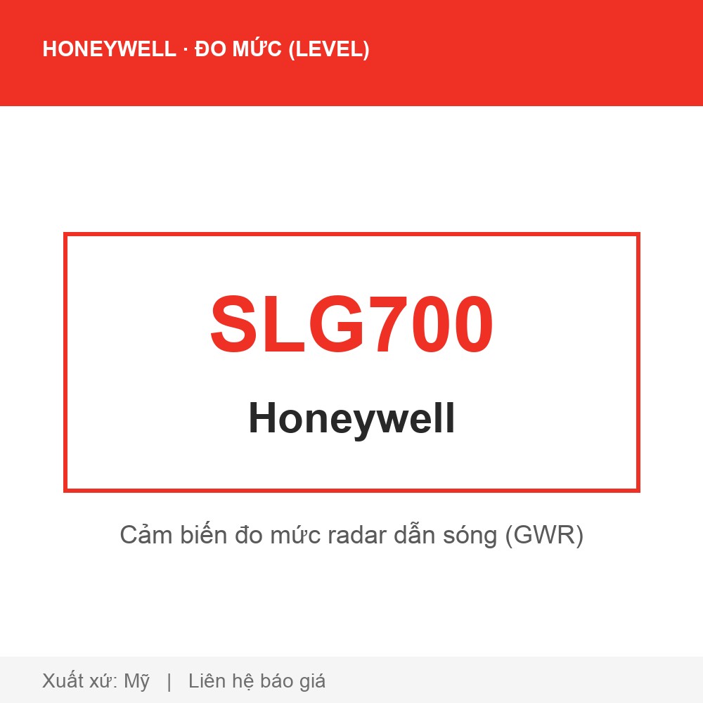 Honeywell SmartLine SLG700 — Cảm biến đo mức radar dẫn sóng (GWR)