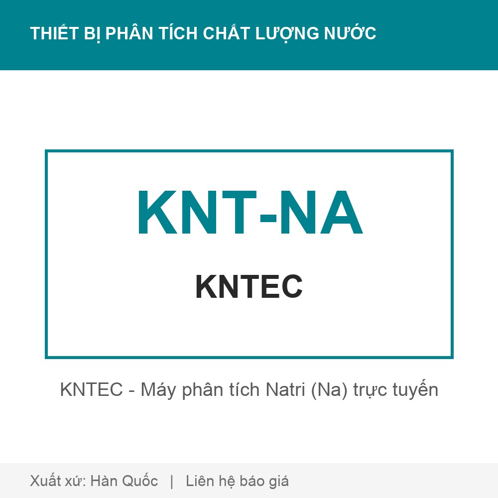 KNTEC - Máy phân tích Natri (Na) trực tuyến