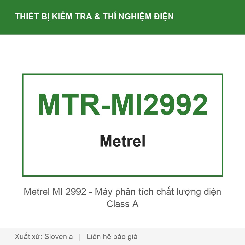 Metrel MI 2992 - Máy phân tích chất lượng điện Class A