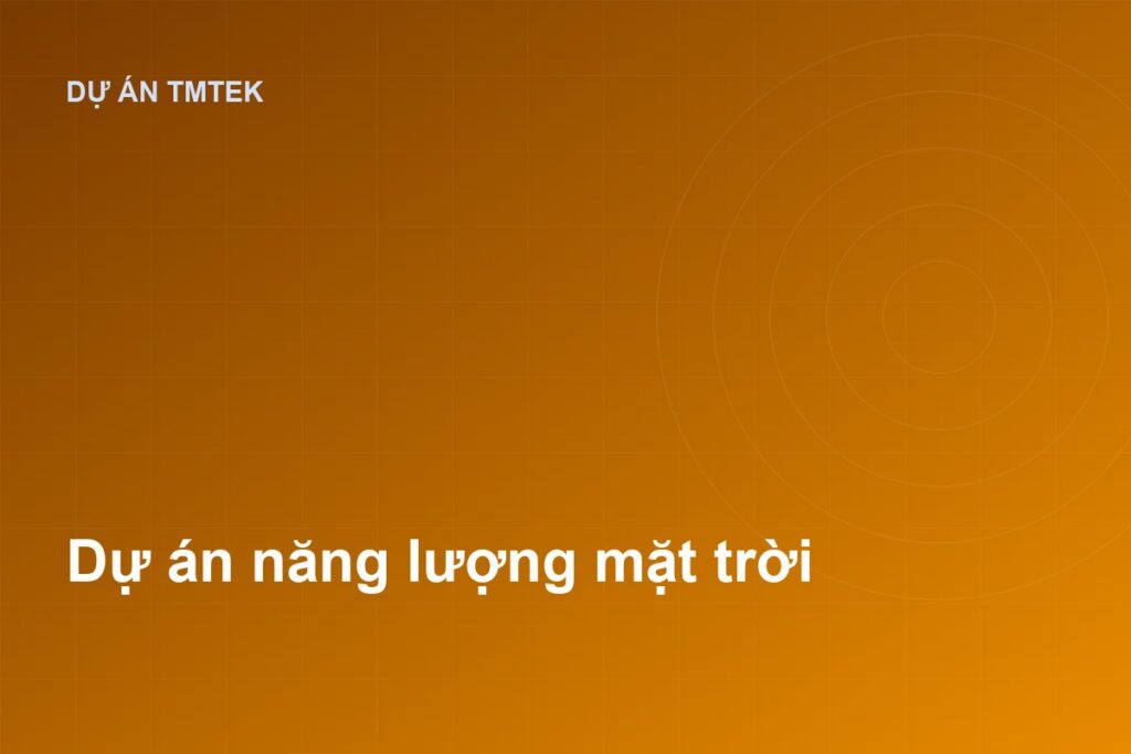 Dự án năng lượng mặt trời